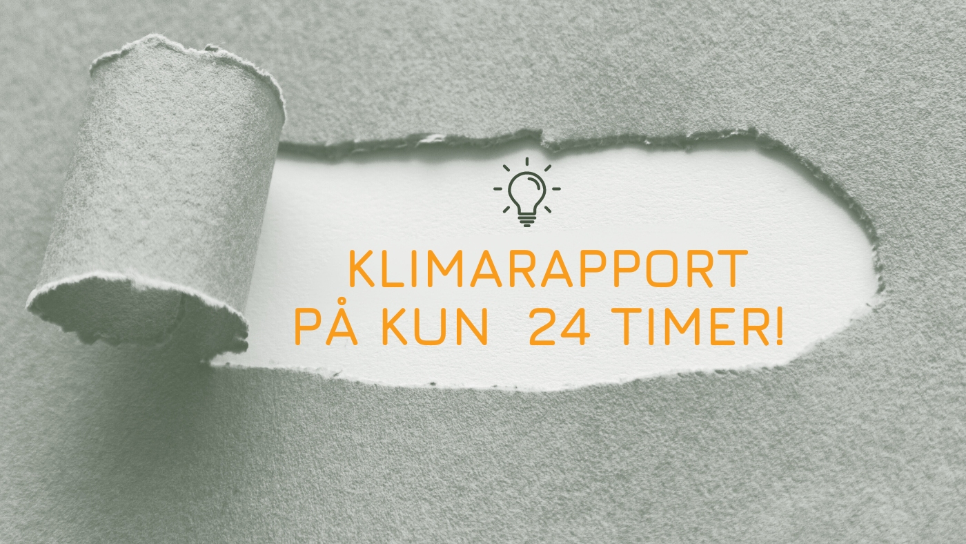 Klimarapport på kun 24 timer